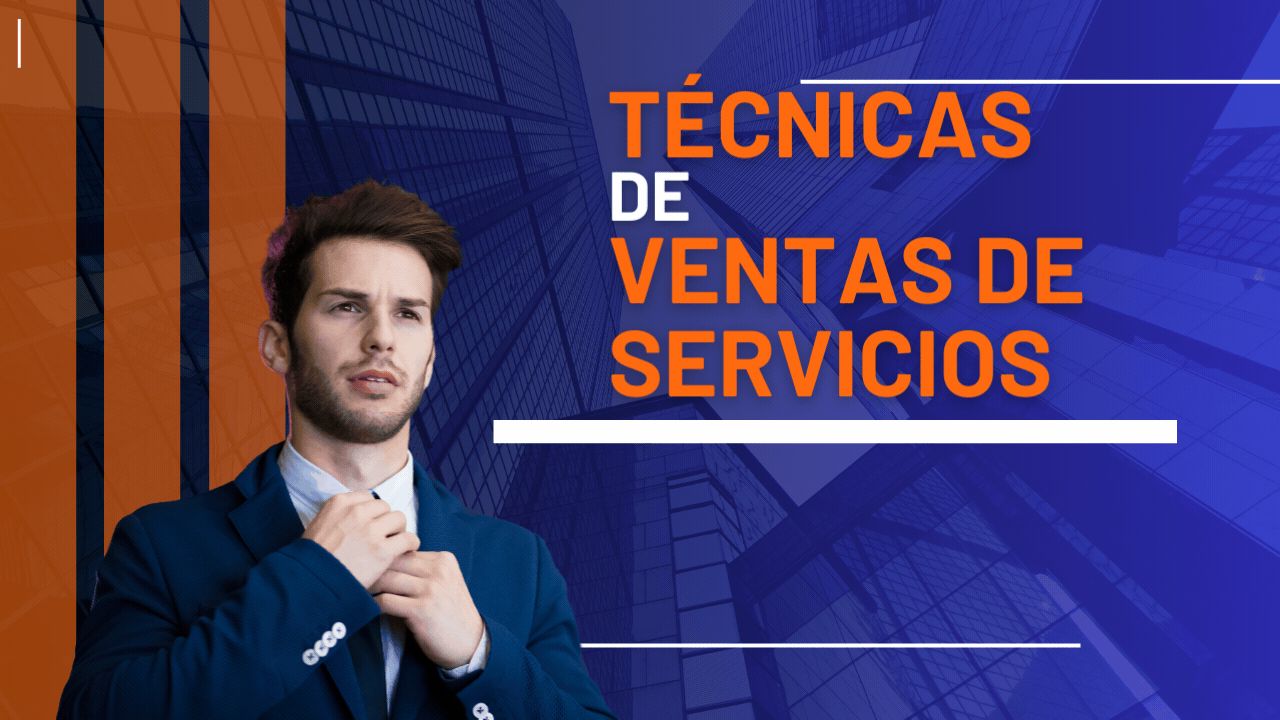 Técnicas de Ventas de Servicios